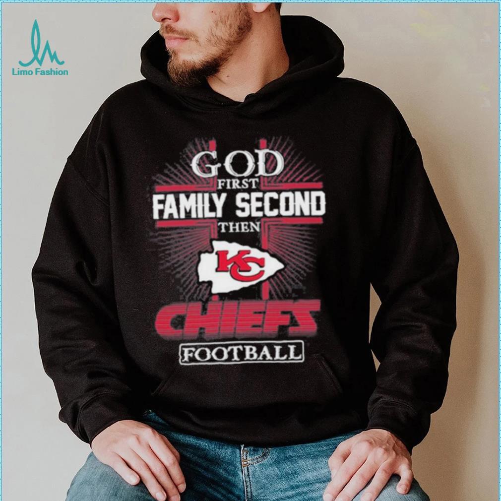 Kansas City Chiefs God first family second then KC Chiefs shirt