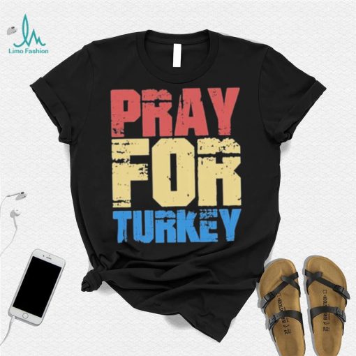 Official Pray For Turkey TShirt