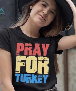 Official Pray For Turkey TShirt