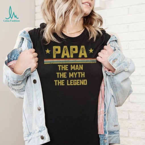 Papa the man the myth the legend vintage Father’s Day T shirt