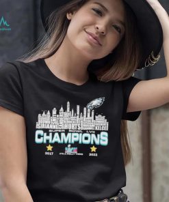 Philadelphia Eagles City Name Champions Super Bowl LVII 2017 2022 2023 Shirt