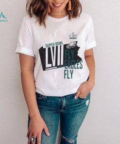 Philadelphia Eagles Super Bowl LVII Fly Eagles Fly Shirt