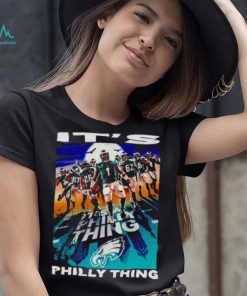 Philadelphia Eagles players it’s Philly thing shirt