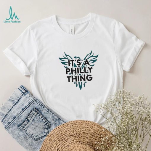 Philadelphia It’s A Philly Thing Shirt