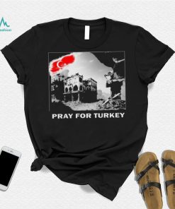 Pray For Turkey Shirt