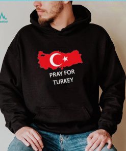 Pray For Turkey Support Shirt