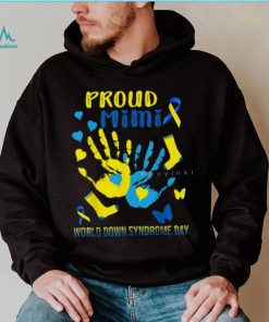 Proud Mimi World Down Syndrome Day T Shirt