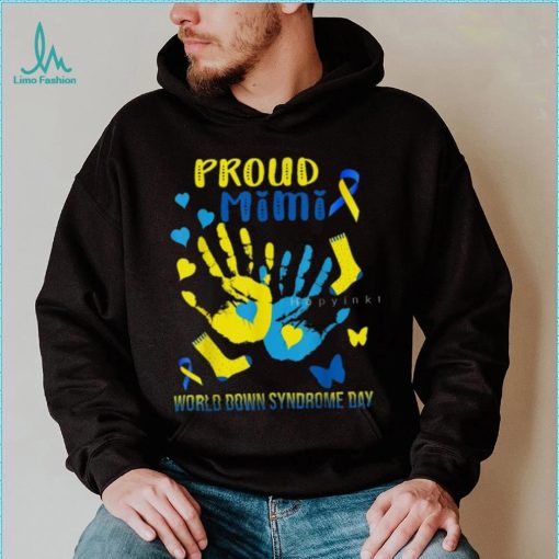 Proud Mimi World Down Syndrome Day T Shirt