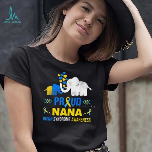 Proud Nana Down Syndrome Awareness T Shirt