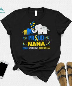 Proud Nana Down Syndrome Awareness T Shirt