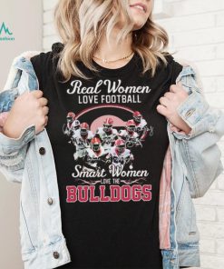 Real Women Love Football Signature Smart Women Bulldogs Shirt