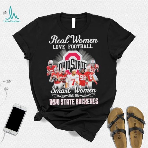 Real Women Love Football Smart Women Love The Ohio State Buckeyes Signatures Shirt