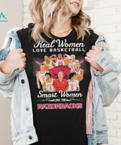 Real women love basketball smart women love the Razorbacks shirt