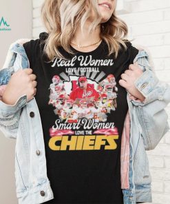 Real women love football smart women love the Chiefs signatures sport shirt