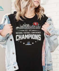 San Francisco 49ers team skyline 2022 2023 National Football Conference Champions shirt