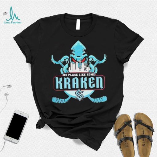 Seattle Kraken No Place Like Home Kraken Shirt