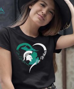 Spartan Strong Go Green Heart Michigan State University Shirt