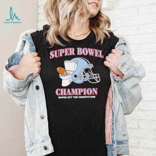 Super Bowel Champion 2023 Shirt