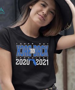 Tampa Bay Back To Back Champions 2020 2021 Florida Shirt