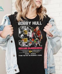 The Golden Jet Bobby Hull Chicago Blackhawks 1939 – 2023 Thank You For The Memories Legend Shirt