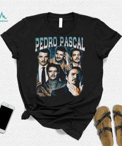 The Legend Actor Pedro Pascal shirt