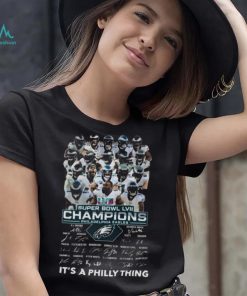 The Philadelphia Eagles 2023 Super Bowl LVII Champions It’s a Philly thing signatures shirt