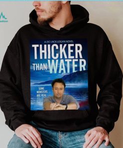 Thicker Than Water Jd Kirk shirt