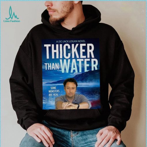 Thicker Than Water Jd Kirk shirt