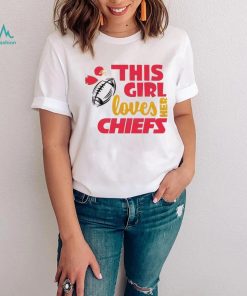 This Girl Loves Her Chiefs Shirt