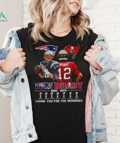 Tom Brady 2000 2023 thank you for the memories signatures shirt