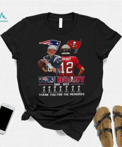 Tom Brady 2000 2023 thank you for the memories signatures shirt