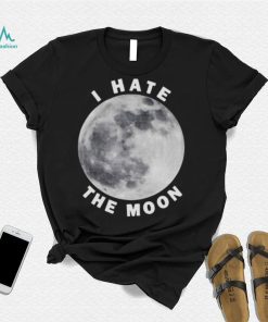 Topatoco I hate the moon shirt