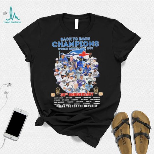 Toronto Blue Jays Back To Back Champions 30th Anniversary Thank You For The Memories Signatures Shirt