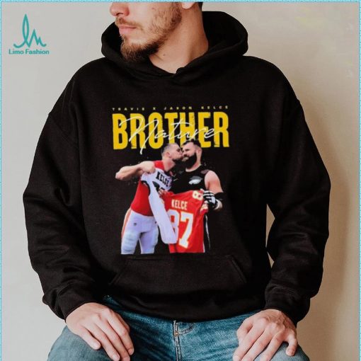 Travis Kelce And Jason Kelce Nature Brother Shirt