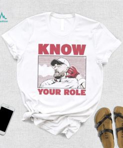 Travis Kelce Know Your Role Vintage Shirt