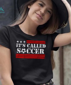 USA Soccer It’s called soccer T shirt