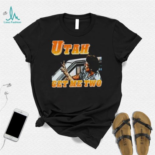 Utah Get Me Two Point Break shirt