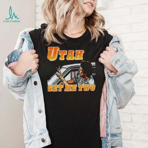 Utah Get Me Two Point Break shirt