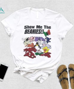 Vintage Show Me The Beanies T Shirt