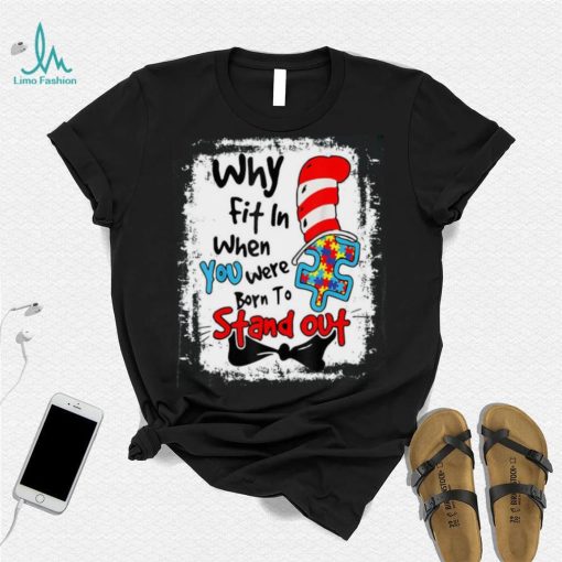 Why Fit In Autism Awareness Doctor Teacher Hat Cat Book Shirt, Cute Doctor Teacher Hat Cat Tee Tops Unisex T shirt