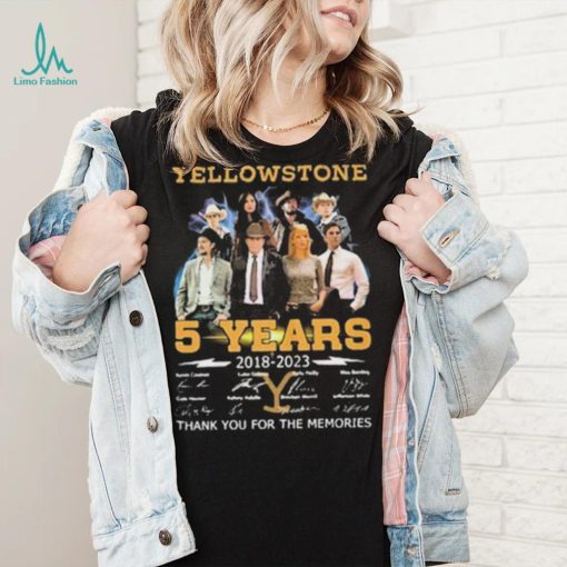 Yellowstone 5 Years Signature Thankyou For The Memories Shirt