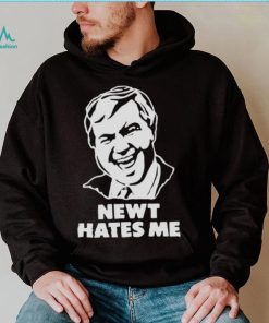 newt hates me shirt