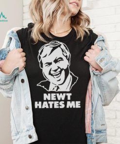 newt hates me shirt