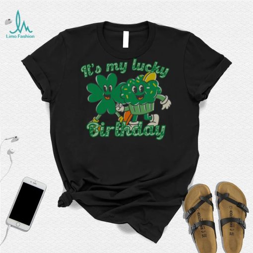 st patrick s day birthday shirt lucky birthday t shirt it s my lucky birthday shirt retro st 0