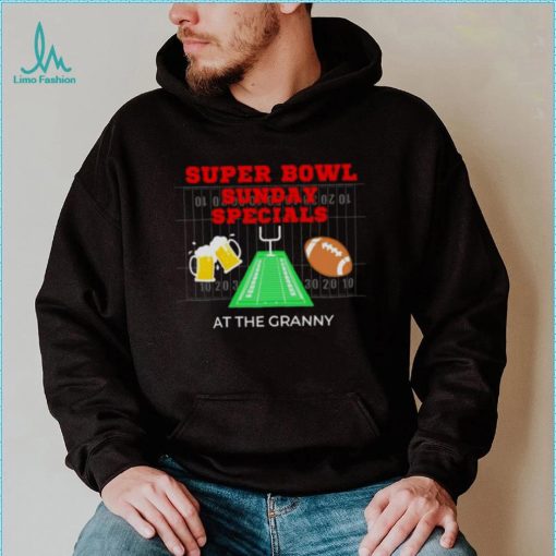 super bowl sunday specials at the granny shirt