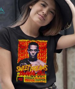 sweet dreams Jamahal Hill UFC 283 champion shirt