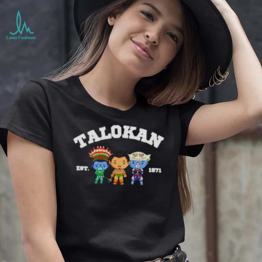 talokan est 1571 shirt