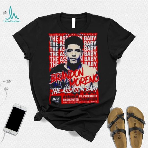 the assassin baby Brandon Moreno UFC 283 champion shirt