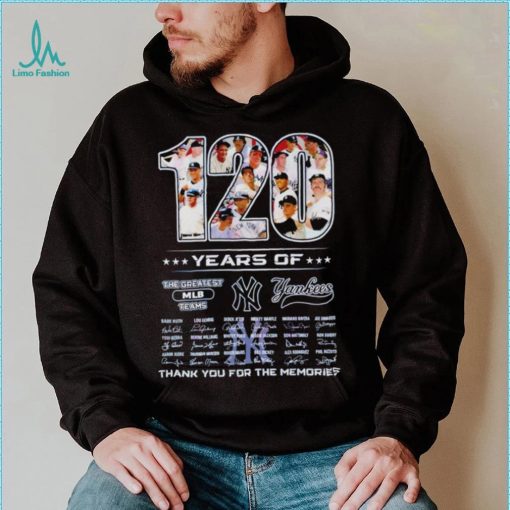 120 Years Of The Greatest MLB Teams New York Yankees thank you for the memories 2023 shirt