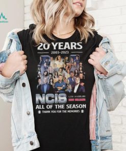 20 Years 2003 – 2023 NCIS All Of The Season Thank You For The Memories Shirt